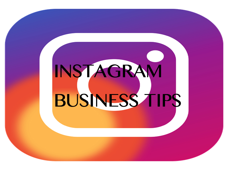 Tips To Using Instagram For Business