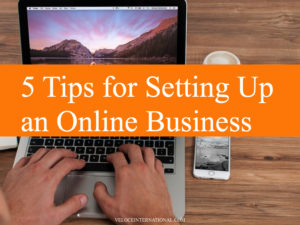 5 Tips for Setting Up an Online Business