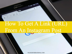 How To Get A Link (URL) From An Instagram Post