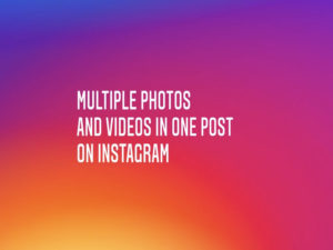 How To Share A Post With Multiple Photos or Videos on Instagram