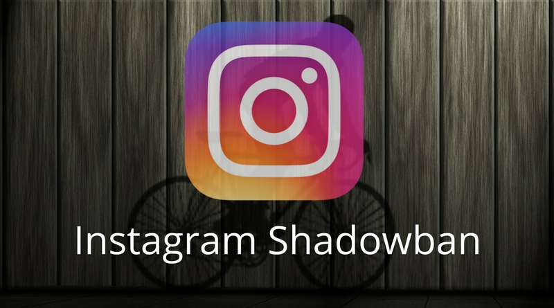 Everything You Need To Know About Instagram Shadowban