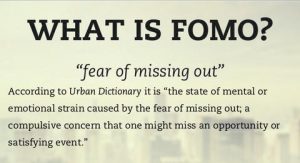 Fear of missing out