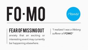 Fear of missing out Fear of missing out marketing