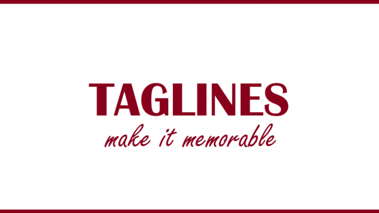 The Ideal Way To Come Up With Memorable Taglines For Your Business