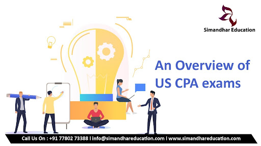 Overview of the US CPA exams
