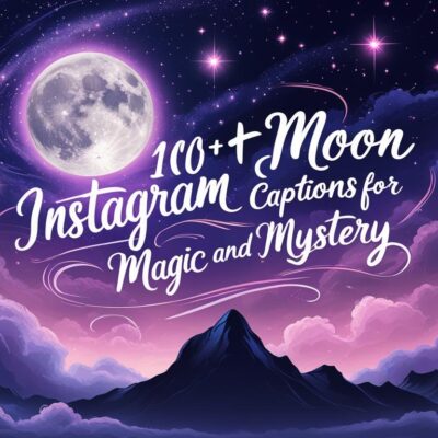 100+ Moon Instagram Captions for Magic and Mystery