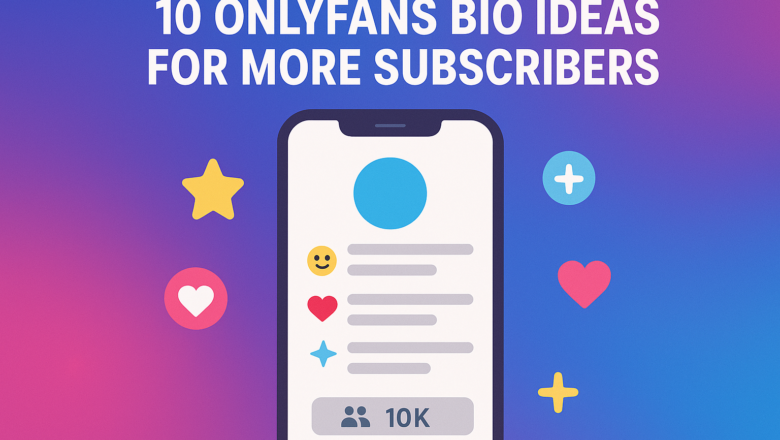 10 OnlyFans Bio Ideas For More Subscribers (With Examples)