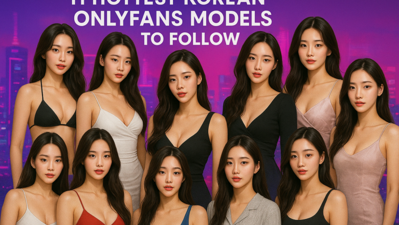 11 Hottest Korean OnlyFans Models To Follow