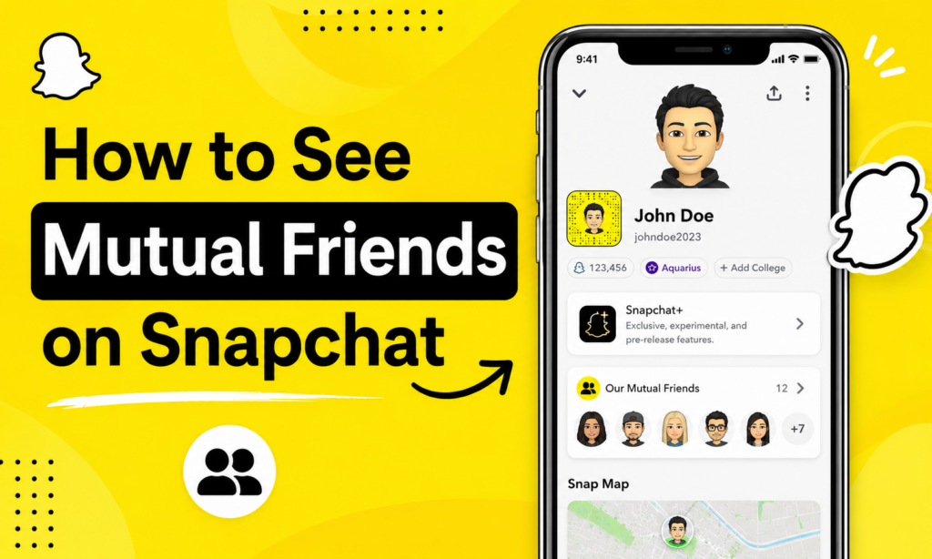 How to See Mutual Friends on Snapchat