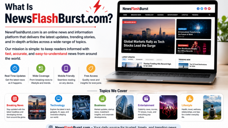 NewsFlashBurst.com Review: Is It a Reliable Source for Breaking News?