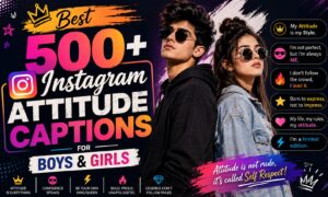 Looking for the best attitude captions for Instagram? Explore 500+ unique, savage, cool, classy, and stylish attitude captions for boys and girls to make every Instagram post stand out in 2026.